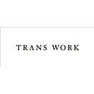 TRANS WORK·TRANS WORK L