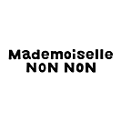 Mademoiselle NONNON